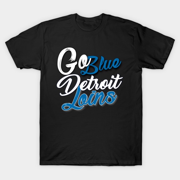 detroit lions T-Shirt by Light Up Glow 